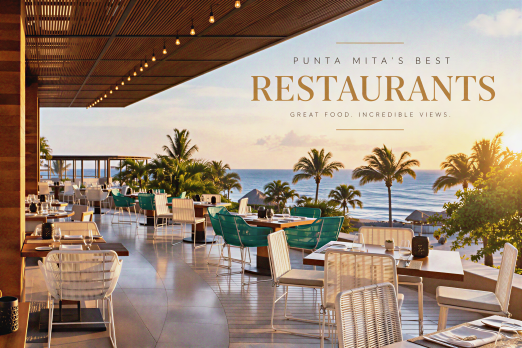 Where to Eat in Punta Mita: A Restaurant Guide