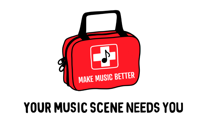 graphic artwork of a red first aid bag with a musical note on it reading ''make music better''. Text below reads ''your music scene needs you''.