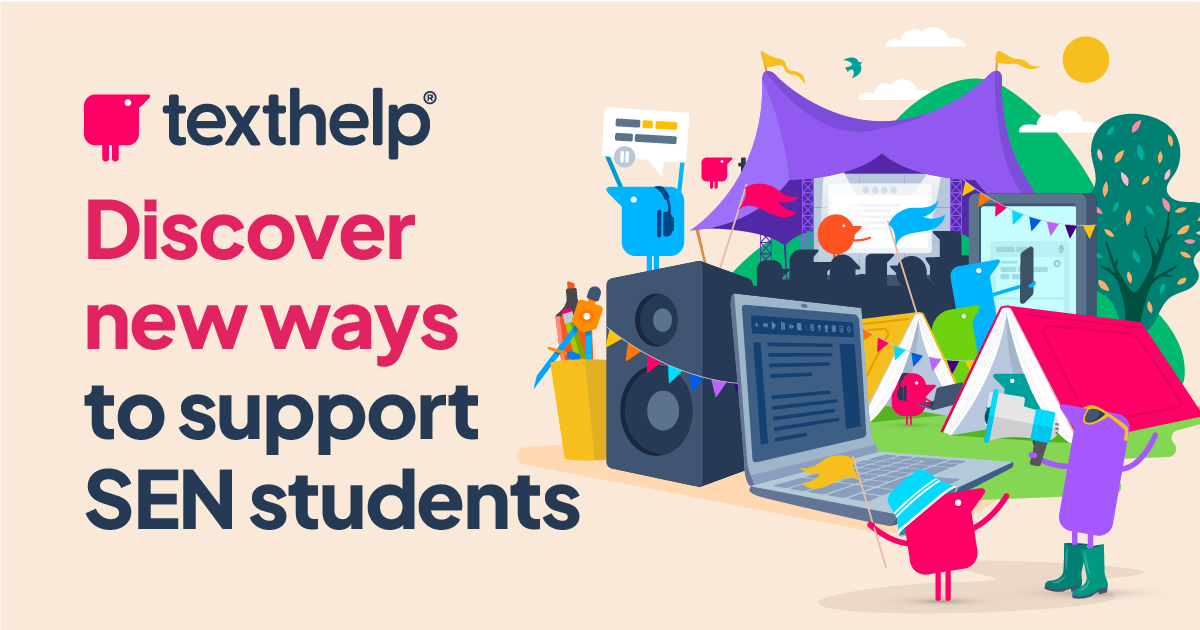 Texthelp Poster with a decorative image and text: Discover new ways to support SEN students