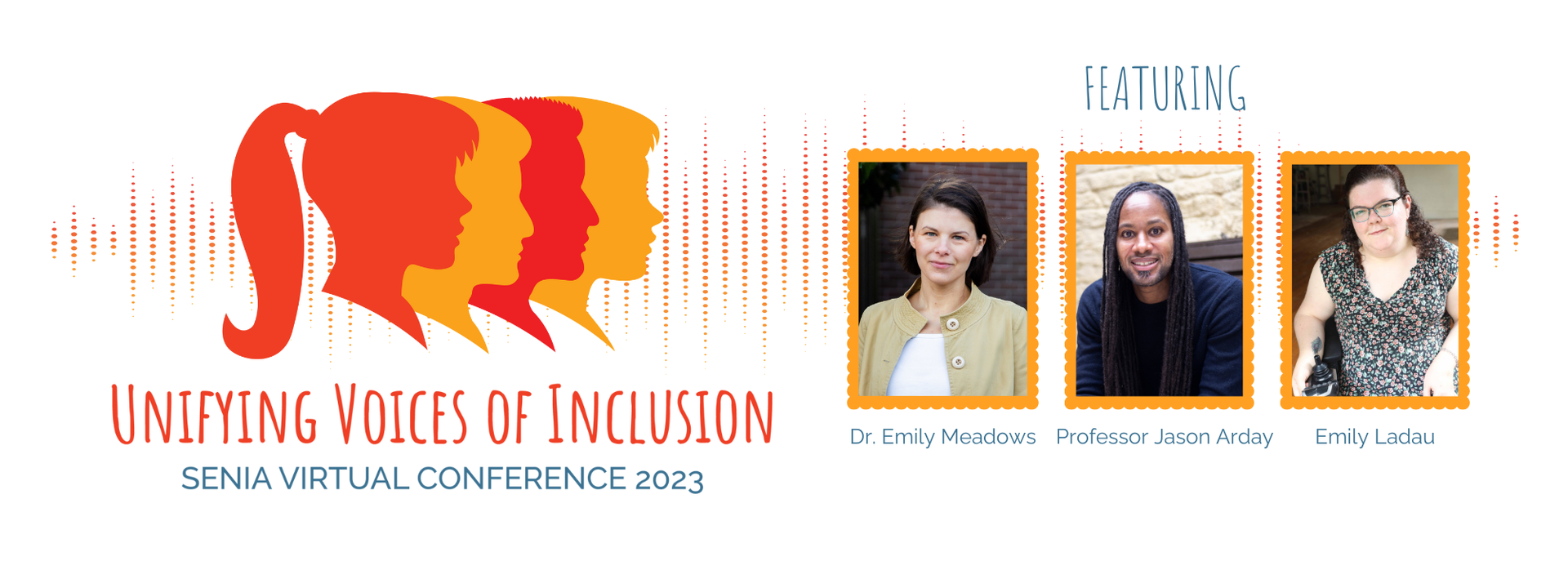 Poster for Unifying Voices of Inclusion Conference with images of the three keynote speakers: Dr. Emily Meadows, Professor Jason Arday, and Emily Ladau